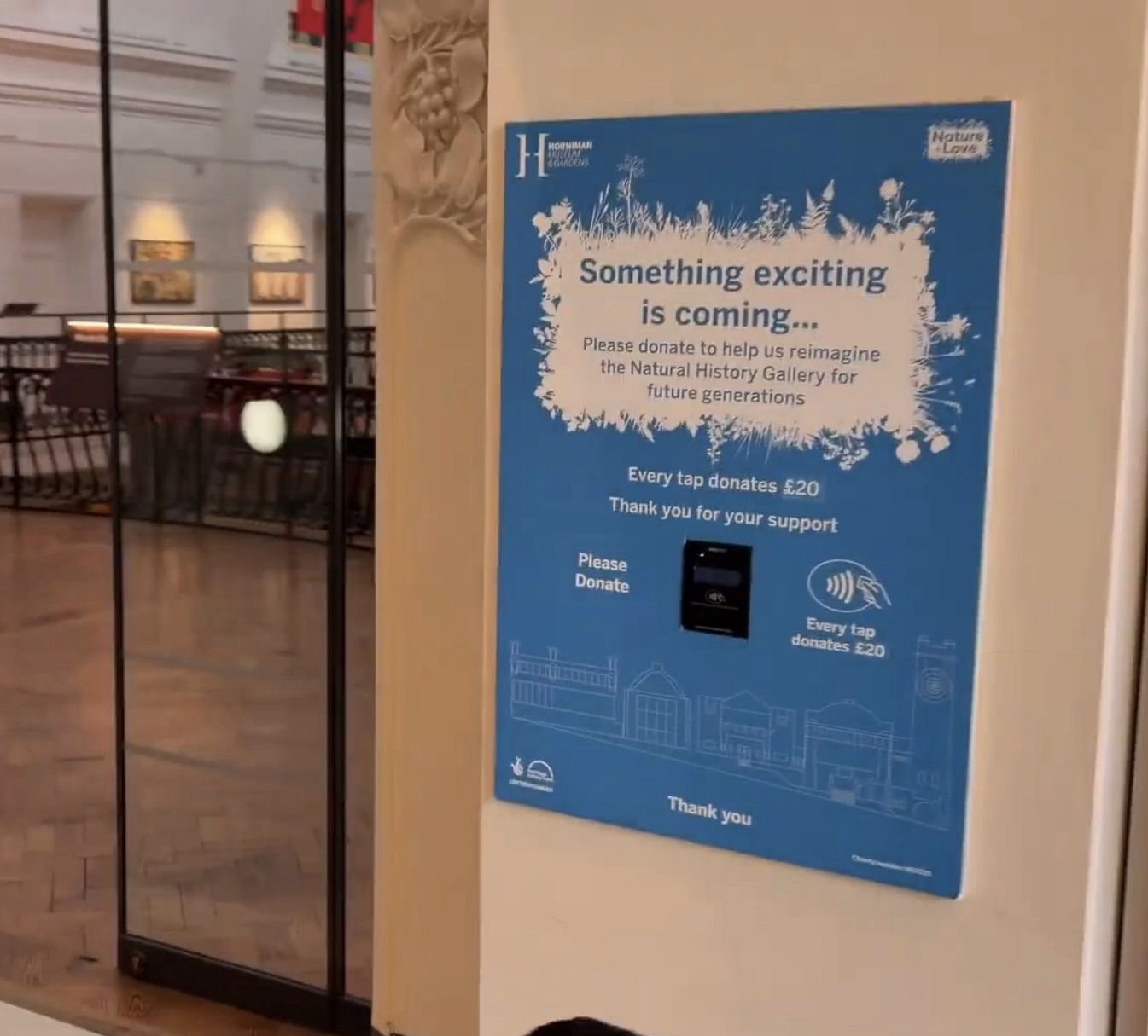 Contactless donation point at the Horniman Museum asking for support to reimagine the Natural History Gallery